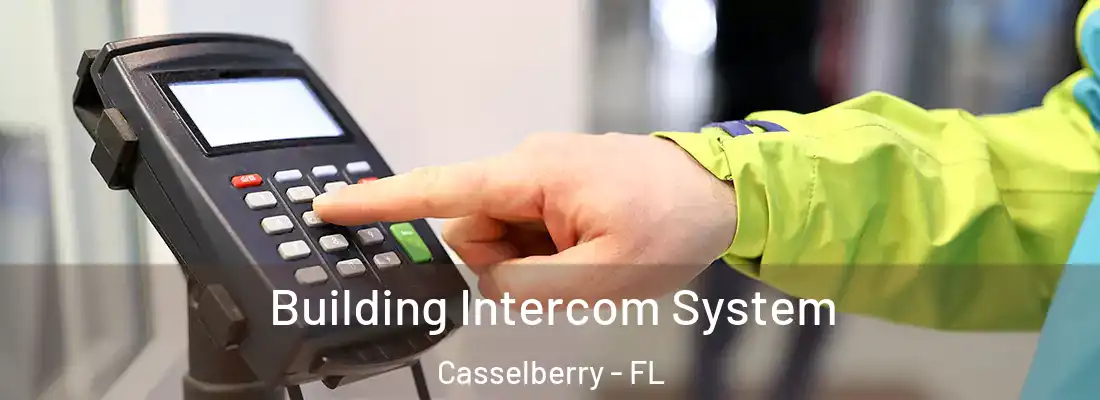  Building Intercom System Casselberry - FL
