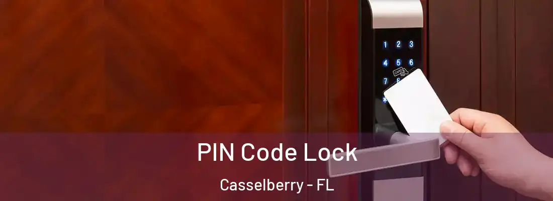  PIN Code Lock Casselberry - FL