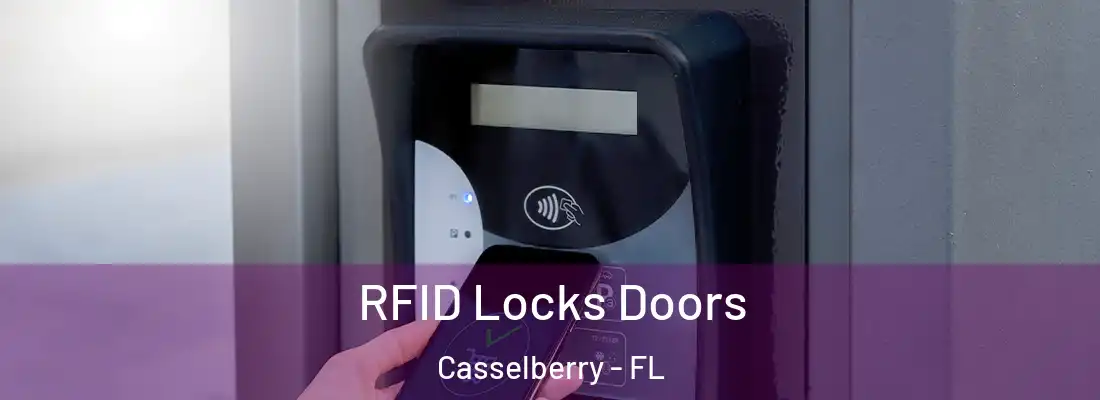  RFID Locks Doors Casselberry - FL
