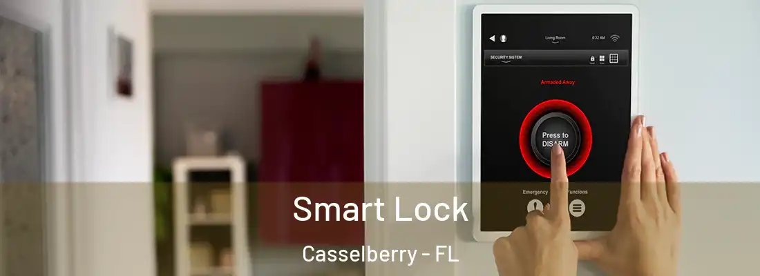  Smart Lock Casselberry - FL